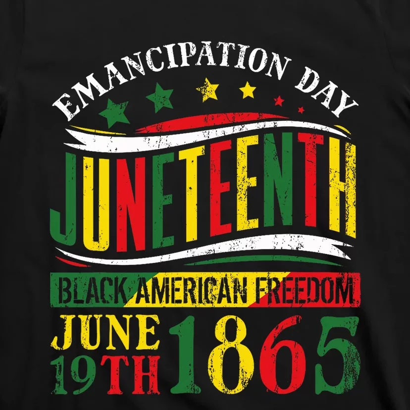 Juneteenth Black History Celebrating Black Freedom 1865 T-Shirt