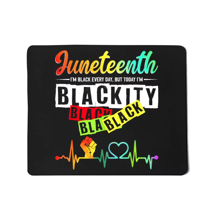 Juneteenth Blackity Heartbeat Black History African America Mousepad