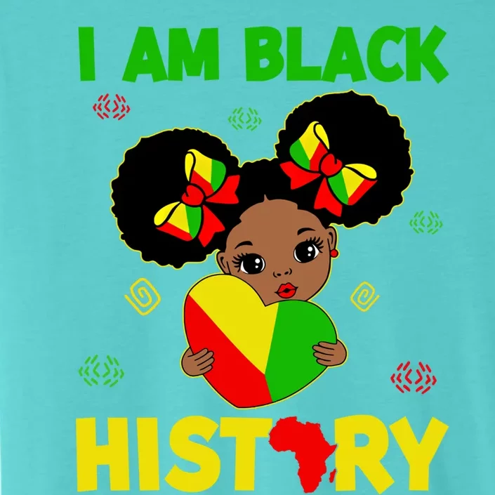 Juneteenth Black History Month I Am Black History Gift ChromaSoft Performance T-Shirt