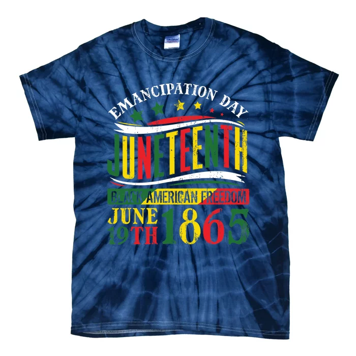 Juneteenth Black History Celebrating Black Freedom 1865 Tie-Dye T-Shirt