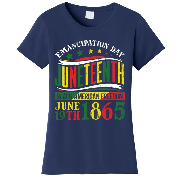 Juneteenth Black History Celebrating Black Freedom 1865 Women's T-Shirt