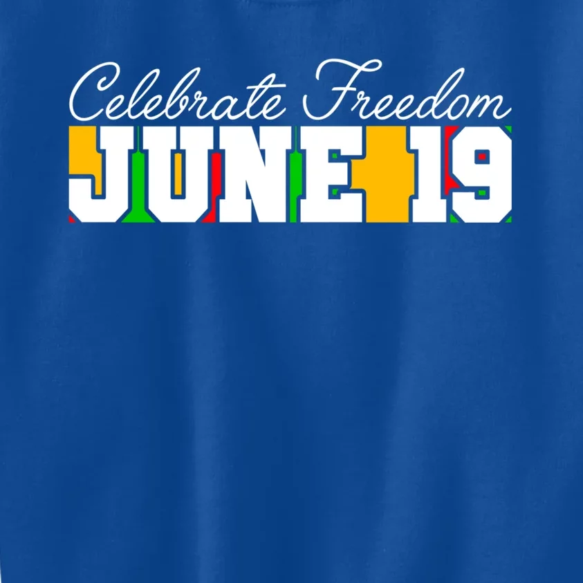 Juneteenth Black History Month June 19 Freedom Celebration Gift Kids Sweatshirt