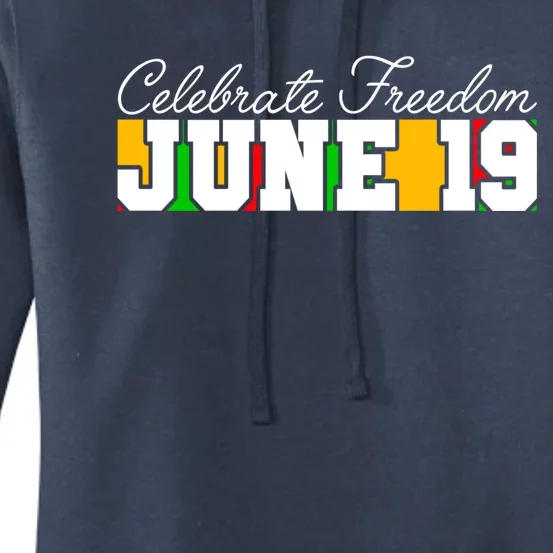 Juneteenth Black History Month June 19 Freedom Celebration Gift Women's Pullover Hoodie