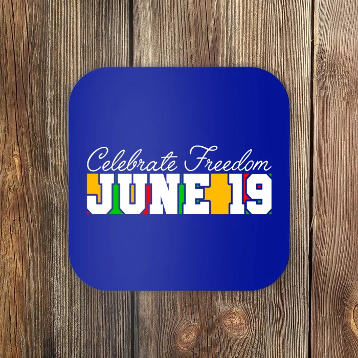 Juneteenth Black History Month June 19 Freedom Celebration Gift Coaster