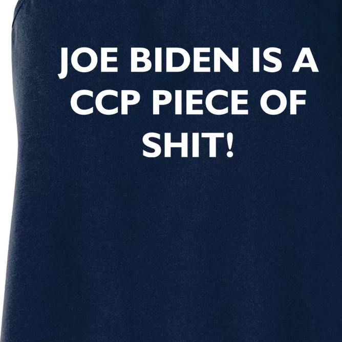 Joe Biden is a CCP Piece of Women's Racerback Tank