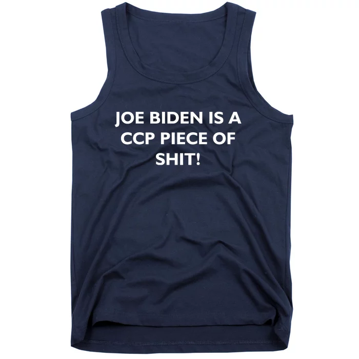 Joe Biden is a CCP Piece of Tank Top