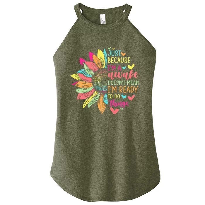 Just Because IM Awake Funny For Tweens & Teens Retro Groovy Women’s Perfect Tri Rocker Tank