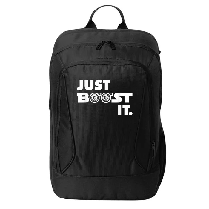 Just Boost It. Turbo And Turbocharger Engine And Race Car City Backpack