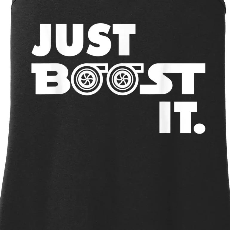 Just Boost It. Turbo And Turbocharger Engine And Race Car Ladies Essential Tank