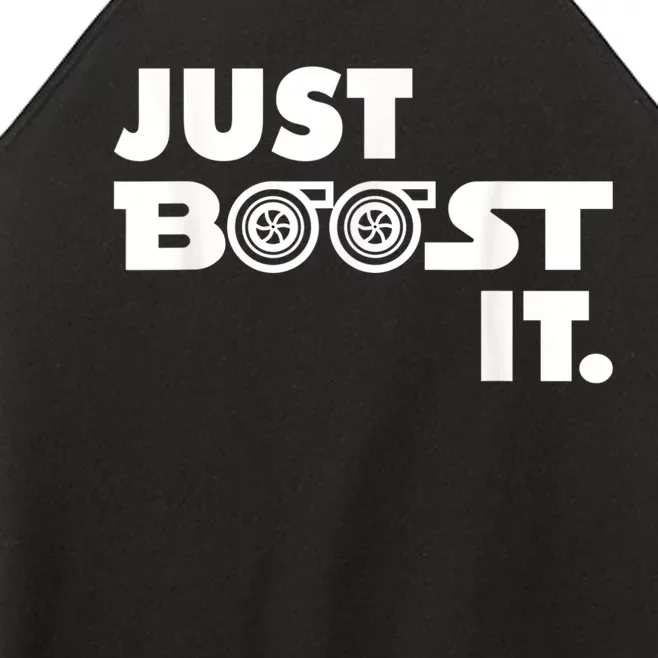 Just Boost It. Turbo And Turbocharger Engine And Race Car Women’s Perfect Tri Rocker Tank