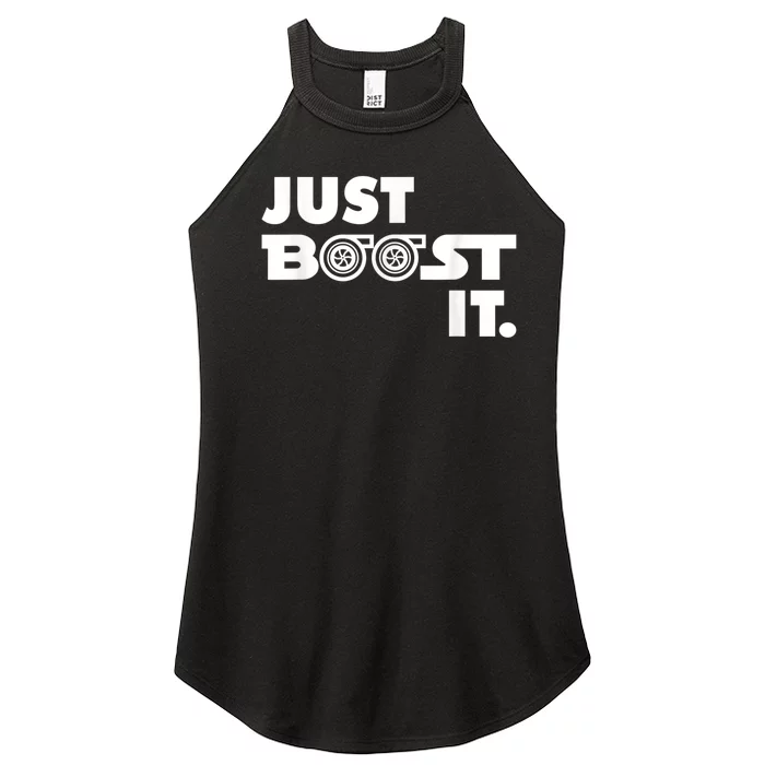 Just Boost It. Turbo And Turbocharger Engine And Race Car Women’s Perfect Tri Rocker Tank