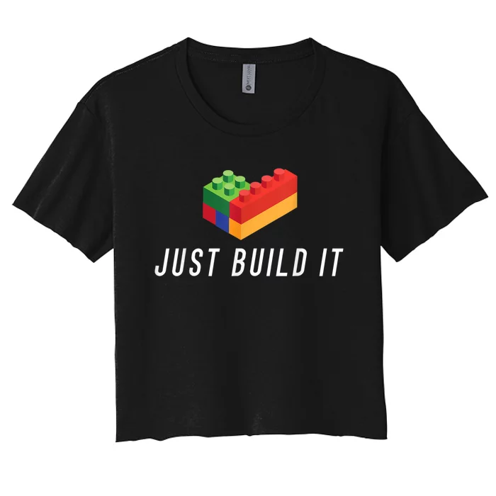 Just Build It Building Toy Blocks Bricks Kids Play Toys S Women's Crop Top Tee