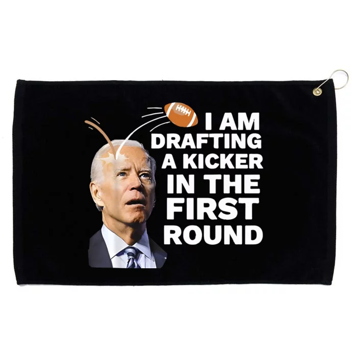 Joe Biden I Am Drafting A Kicker In The First Round Grommeted Golf Towel