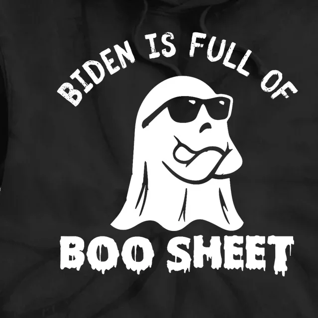 Joe Biden Is Full Of Boo Sheet Halloween Ghost Costume Gifts Tie Dye Hoodie