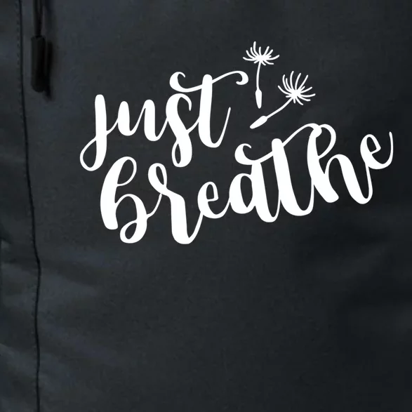 Just Breathe Inspirational Quote Gift Daily Commute Backpack