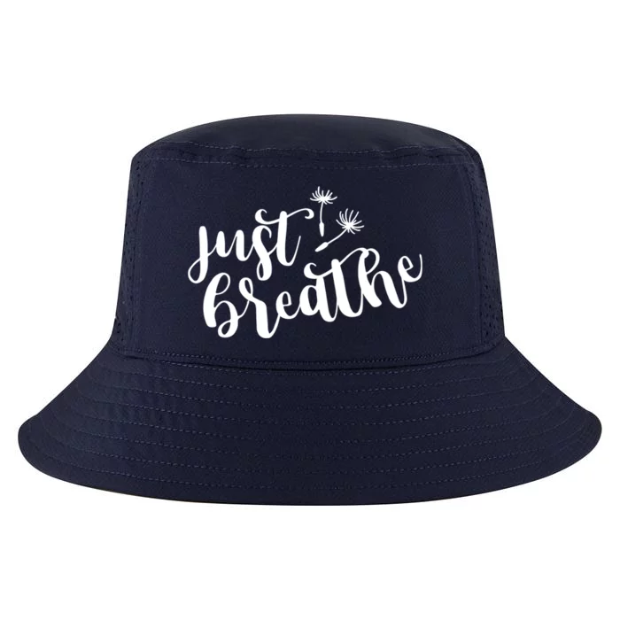 Just Breathe Inspirational Quote Gift Cool Comfort Performance Bucket Hat