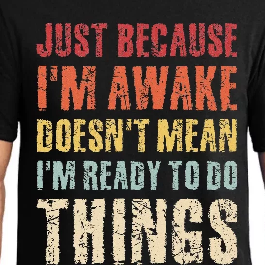 Just Because Im Awake Retro Outfit Tween Pajama Set