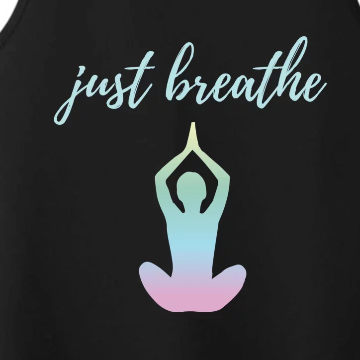 Just Breathe Inspirational Gift Performance Tank