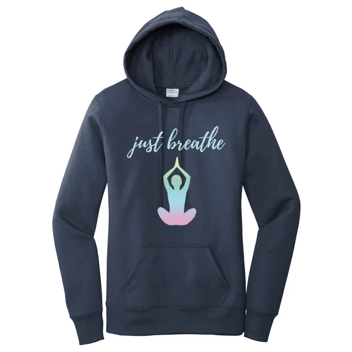 Just Breathe Inspirational Gift Women's Pullover Hoodie