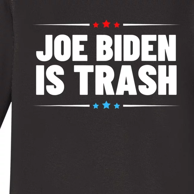 Joe Biden Is Trash Political Statement Trump Politics Baby Long Sleeve Bodysuit