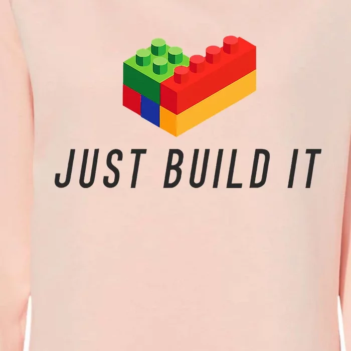 Just Build It Blocks Bricks Building Blocks Toy Womens California Wash Sweatshirt