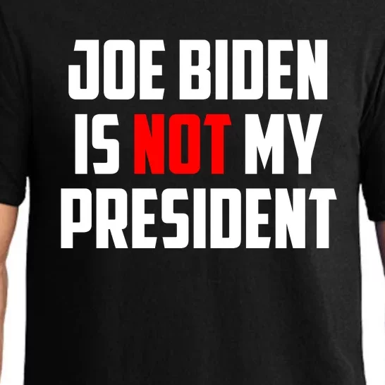 Joe Biden Is Not My President Pajama Set