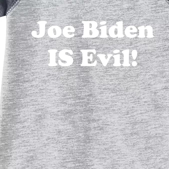 Joe Biden Is Evil Infant Baby Jersey Bodysuit