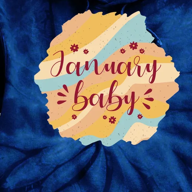 January Baby Tie Dye Hoodie