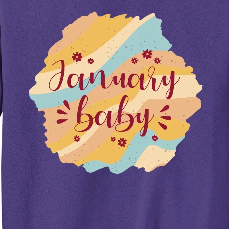 January Baby Sweatshirt