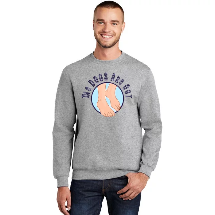 James B. Jones The Dogs Are Out Tall Sweatshirt