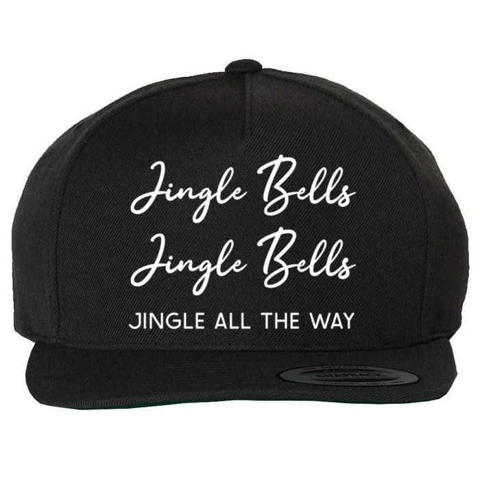 Jingle Bells Jingle Bells Jingle All The Way Gift Wool Snapback Cap