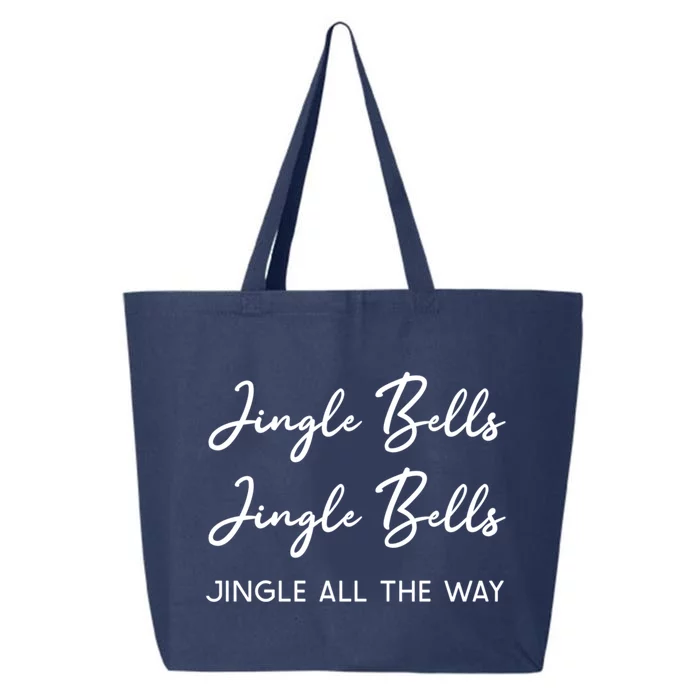 Jingle Bells Jingle Bells Jingle All The Way Gift 25L Jumbo Tote