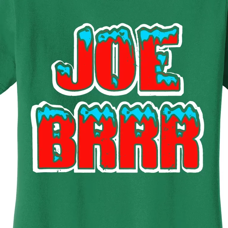 Joe Brrr Women's T-Shirt