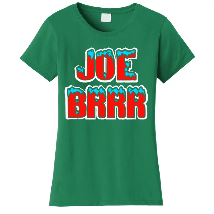 Joe Brrr Women's T-Shirt