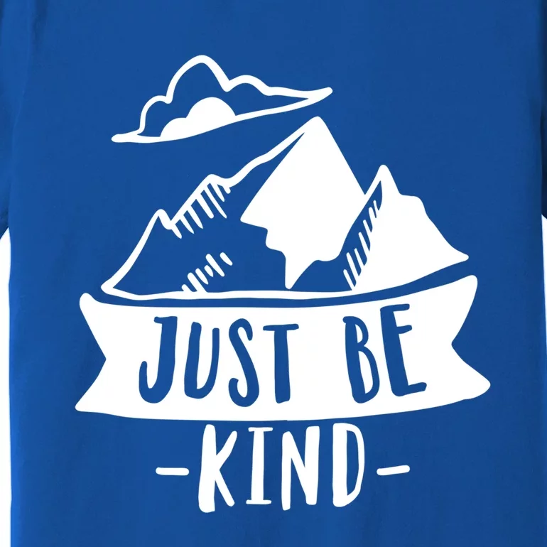 Just Be Kind Anti Bullying Kindness Week Unity Day Cute Gift Premium T-Shirt