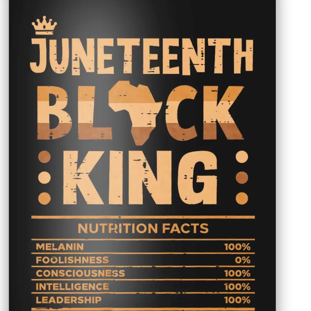 Juneteenth Black King Nutrition Facts Melanin Matching Dad Poster