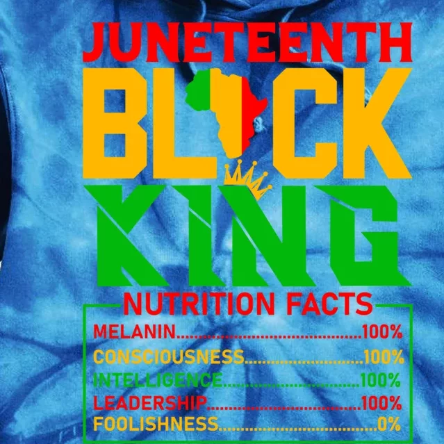 Junenth Black King Nutritional Facts Design Meaningful Gift Tie Dye Hoodie