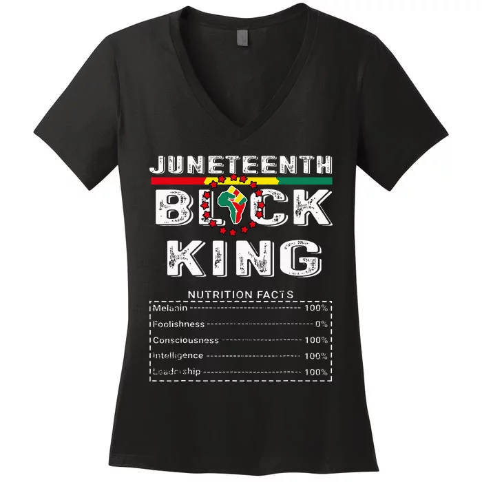 Juneteenth Black King Nutritional Facts Melanin Father Women's V-Neck T-Shirt