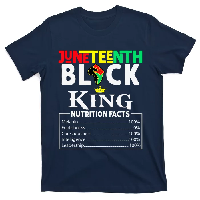 Juneteenth Black King Nutritional Facts Freedom Day T-Shirt