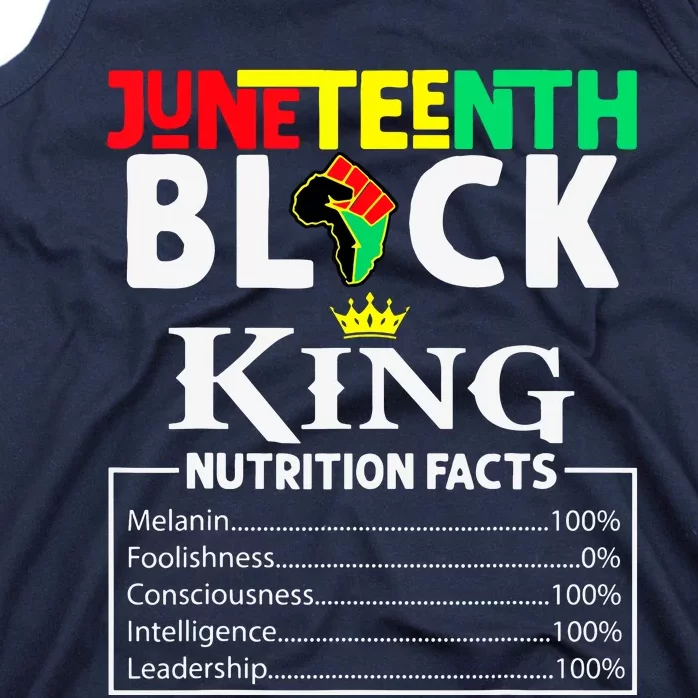 Juneteenth Black King Nutritional Facts Freedom Day Tank Top