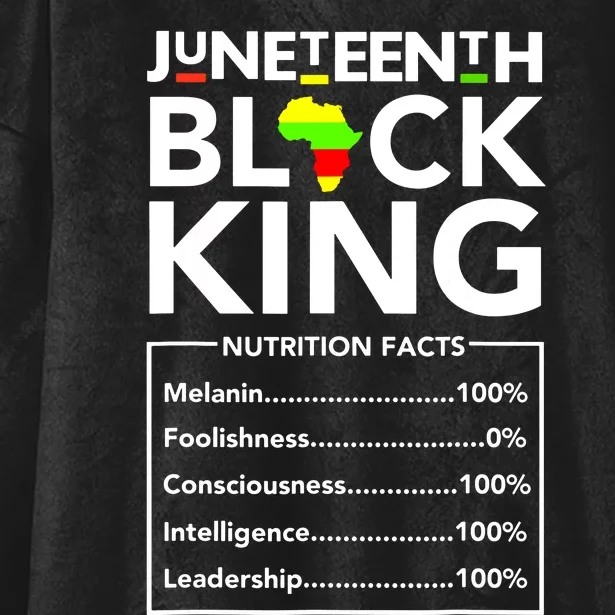 Juneteenth Black King Nutritional Facts Melanin Father Hooded Wearable Blanket