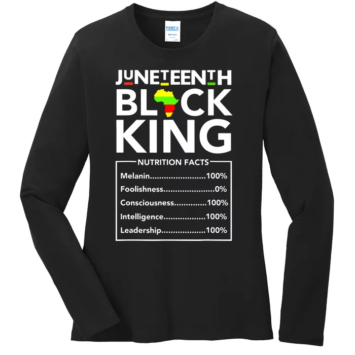 Juneteenth Black King Nutritional Facts Melanin Father Ladies Long Sleeve Shirt