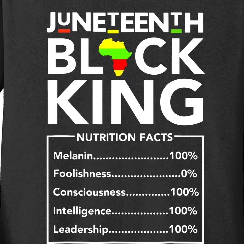 Juneteenth Black King Nutritional Facts Melanin Father Kids Long Sleeve Shirt