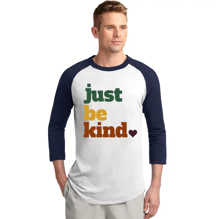 Just Be Kind Gift Baseball Sleeve Shirt