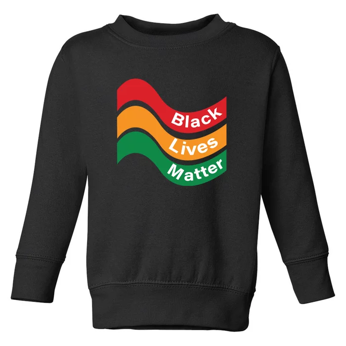 Juneteenth Black Live Matter For Black History Month African American Toddler Sweatshirt