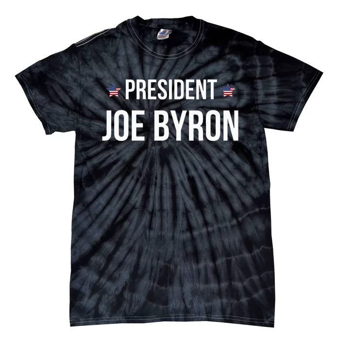 Joe Byron Meme President Tie-Dye T-Shirt