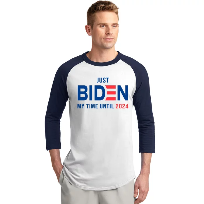 Just Biden My Time Until 2024 Baseball Sleeve Shirt