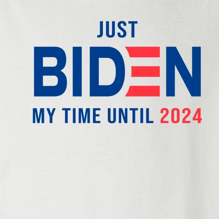 Just Biden My Time Until 2024 Toddler Long Sleeve Shirt