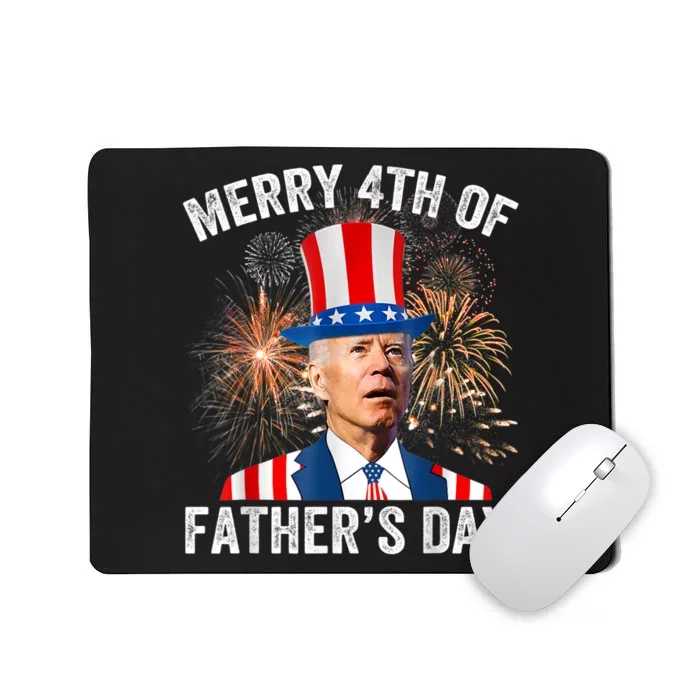 Joe Biden Merry 4th Of Fathers Day Funny 4th Of July Mousepad