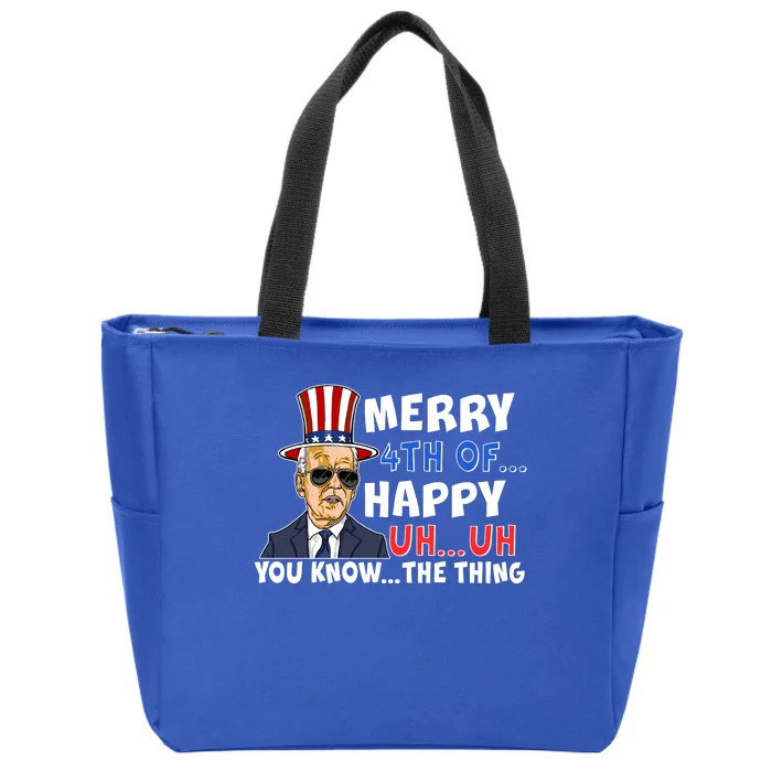 Joe Biden Merry 4th Of Happy Uh You Know The Thing Zip Tote Bag